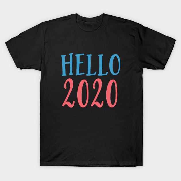 Hello 2020 T-Shirt by kani